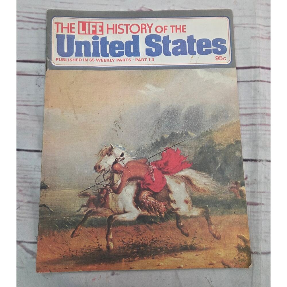 Life History of the United States part 14 Vintage Weekly Booklet Americana